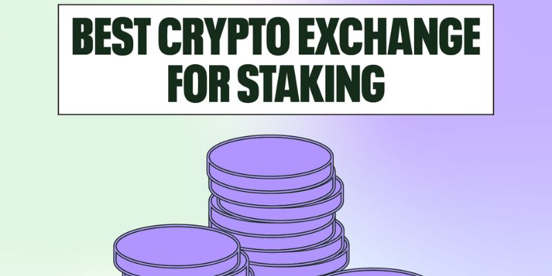 best crypto exchanges for staking